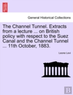 Bertrand.pt - The Channel Tunnel. Extracts From A Lect