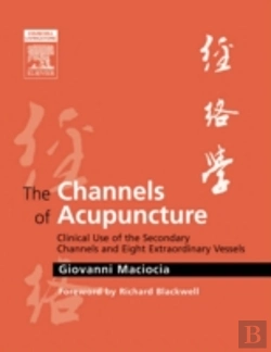 Bertrand.pt - The Channels Of Acupuncture