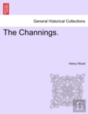 The Channings.