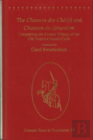 The Chanson Des Chetifs And Chanson De Jerusalem