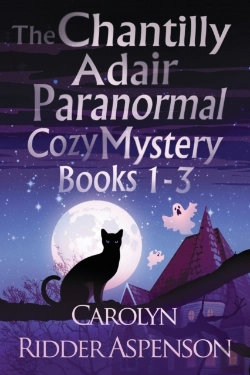 Bertrand.pt - The Chantilly Adair Paranormal Cozy Mystery Series Books 1-3