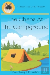 The Chaos At The Campground
