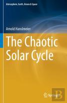 The Chaotic Solar Cycle
