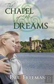 The Chapel Of Her Dreams