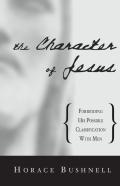 The Character Of Jesus