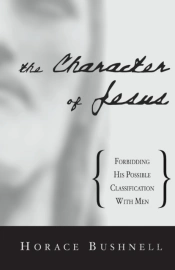 The Character Of Jesus