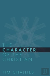 The Character Of The Christian