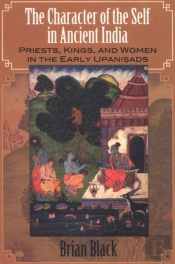 The Character Of The Self In Ancient India