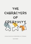 The Characters Of Creativity