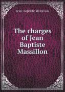 The Charges Of Jean Baptiste Massillon