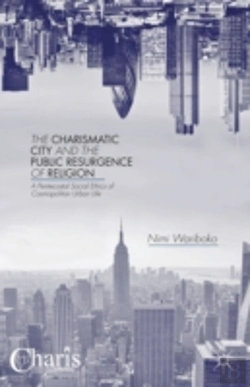 Bertrand.pt - The Charismatic City And The Public Resurgence Of Religion