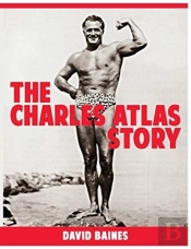 The Charles Atlas Story