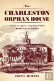 The Charleston Orphan House