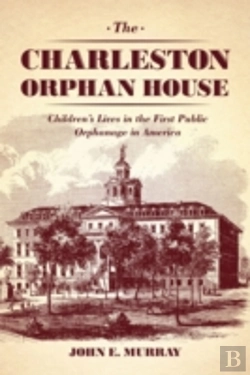 Bertrand.pt - The Charleston Orphan House