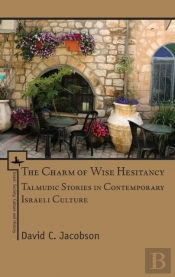 The Charm Of Wise Hesitancy