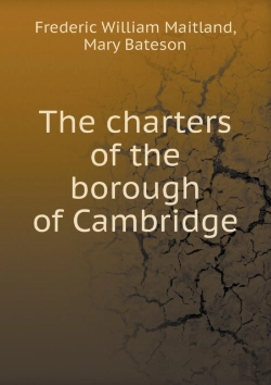 Bertrand.pt - The Charters Of The Borough Of Cambridge