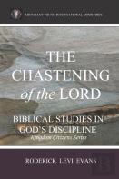 The Chastening Of The Lord