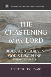 The Chastening Of The Lord