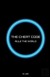 The Cheat Code: Rule The World