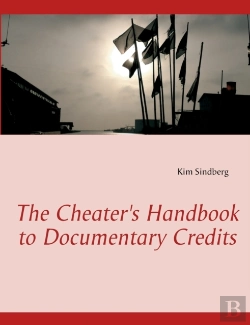 Bertrand.pt - The Cheater'S Handbook To Documentary Credits