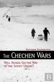The Chechen Wars