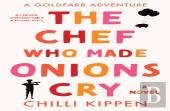 The Chef Who Made Onions Cry