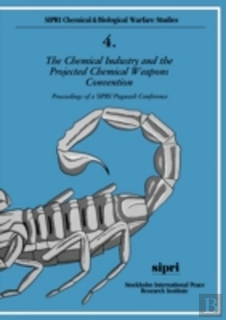Bertrand.pt - The Chemical Industry And The Projected Chemical Weapons Convention: Volume I
