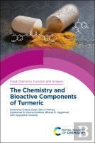 The Chemistry And Bioactive Components Of Turmeric