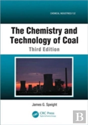 The Chemistry And Technology Of Coal