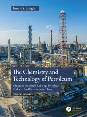 The Chemistry And Technology Of Petroleum