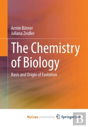 The Chemistry Of Biology