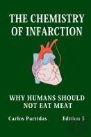The Chemistry Of Infarction