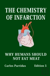 The Chemistry Of Infarction