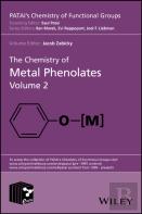 The Chemistry Of Metal Phenolates, Volume 2