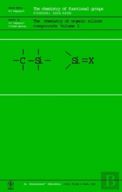 The Chemistry Of Organic Silicon Compounds, Volume 3