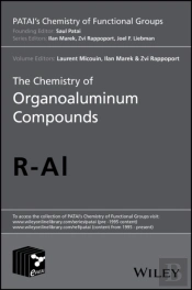 The Chemistry Of Organoaluminum Compounds