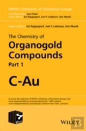 The Chemistry Of Organogold Compounds, 2 Volume Set