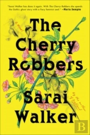 The Cherry Robbers