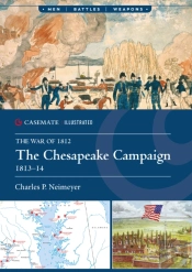The Chesapeake Campaign, 1813â€“14