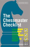 The Chessmaster Checklist