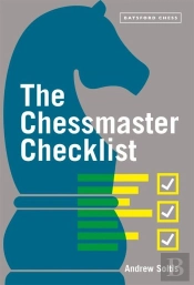 The Chessmaster Checklist