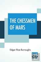 The Chessmen Of Mars