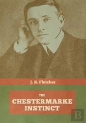 The Chestermarke Instinct