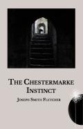 The Chestermarke Instinct