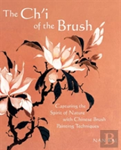 The Ch'I Of The Brush
