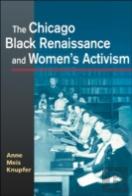 The Chicago Black Renaissance And Women'S Activism