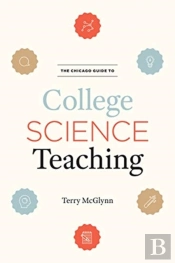 The Chicago Guide To College Science Teaching