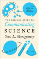 The Chicago Guide To Communicating Science