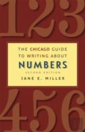 The Chicago Guide To Writing About Numbers, Second Edition