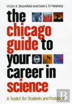 The Chicago Guide To Your Career In Science